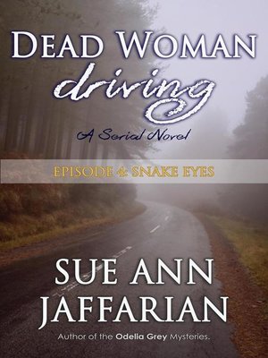 cover image of Dead Woman Driving — Episode 4